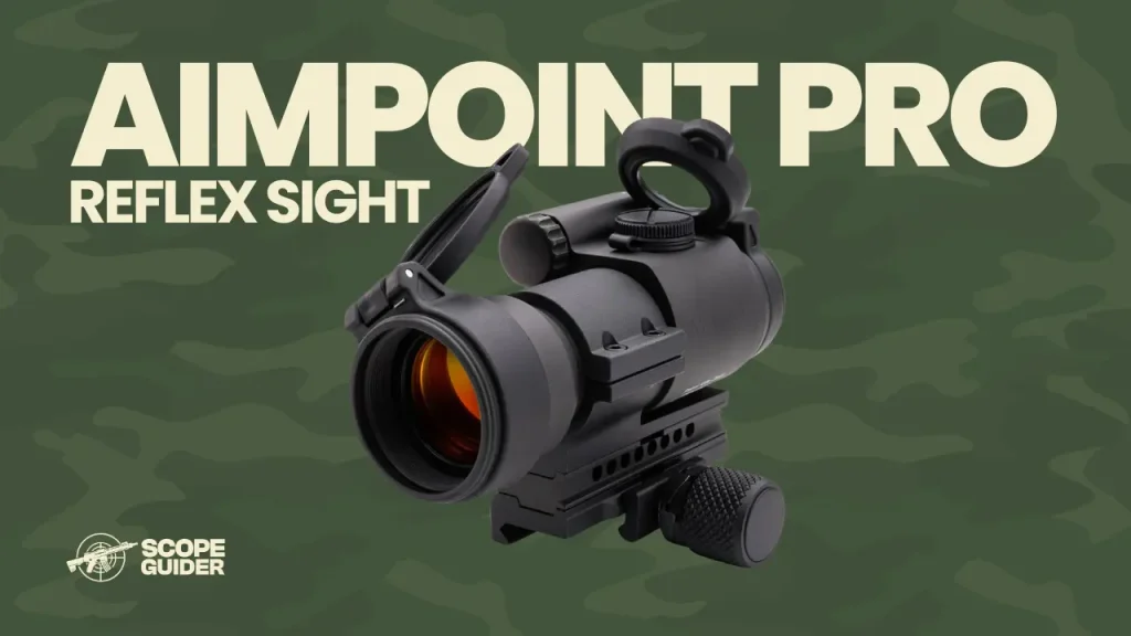 Aimpoint PRO Reflex Sight - Best Red Dot Sight