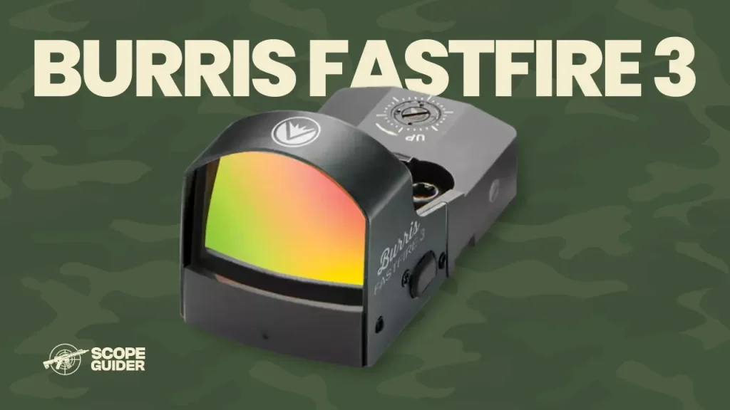 Burris FastFire III - Best Red Dot Sight