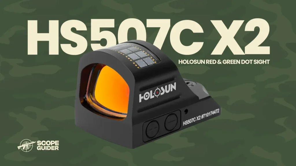 Holosun 507C X2 - Best Red Dot Sight