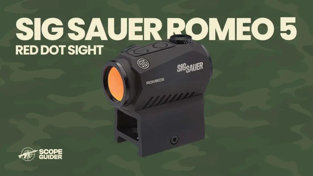 Sig Sauer Romeo 5 - Best Red Dot Sight