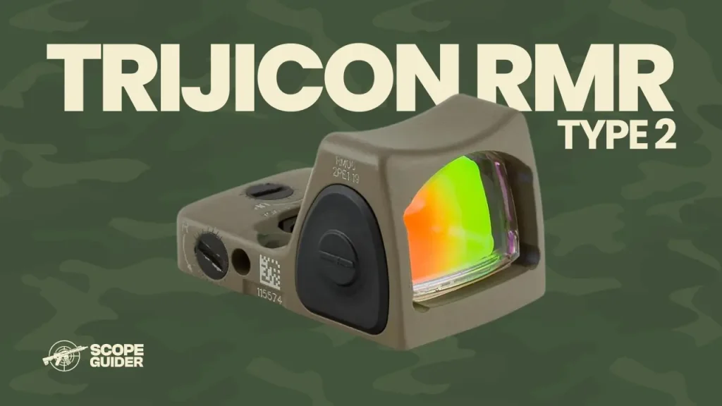 Trijicon RMR Type 2 - Best Red Dot Sight